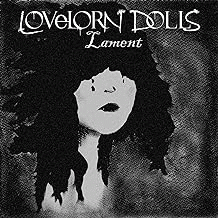 Lovelorn Dolls : Lament
